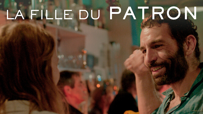 La Fille Du Patron La Fille du Patron (2015) - Netflix | Flixable